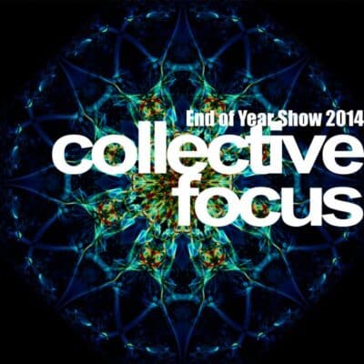 Collective Focus – Visual Arts Exhibition 2014